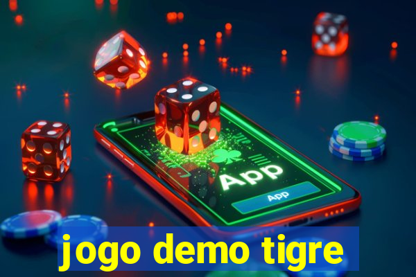 jogo demo tigre